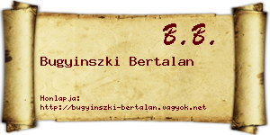 Bugyinszki Bertalan névjegykártya